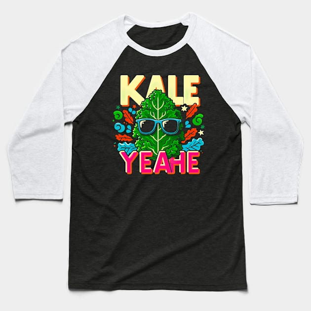 Kale Yeah! Gardening Lover Gift Baseball T-Shirt by T-shirt US